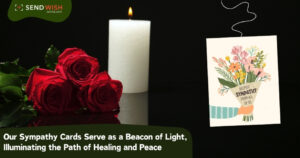 Read more about the article Sympathy Cards: Expressing Condolences with Heartfelt Messages